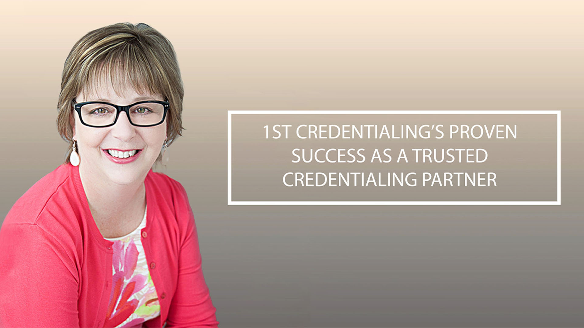 Trusted Credentialing Partner