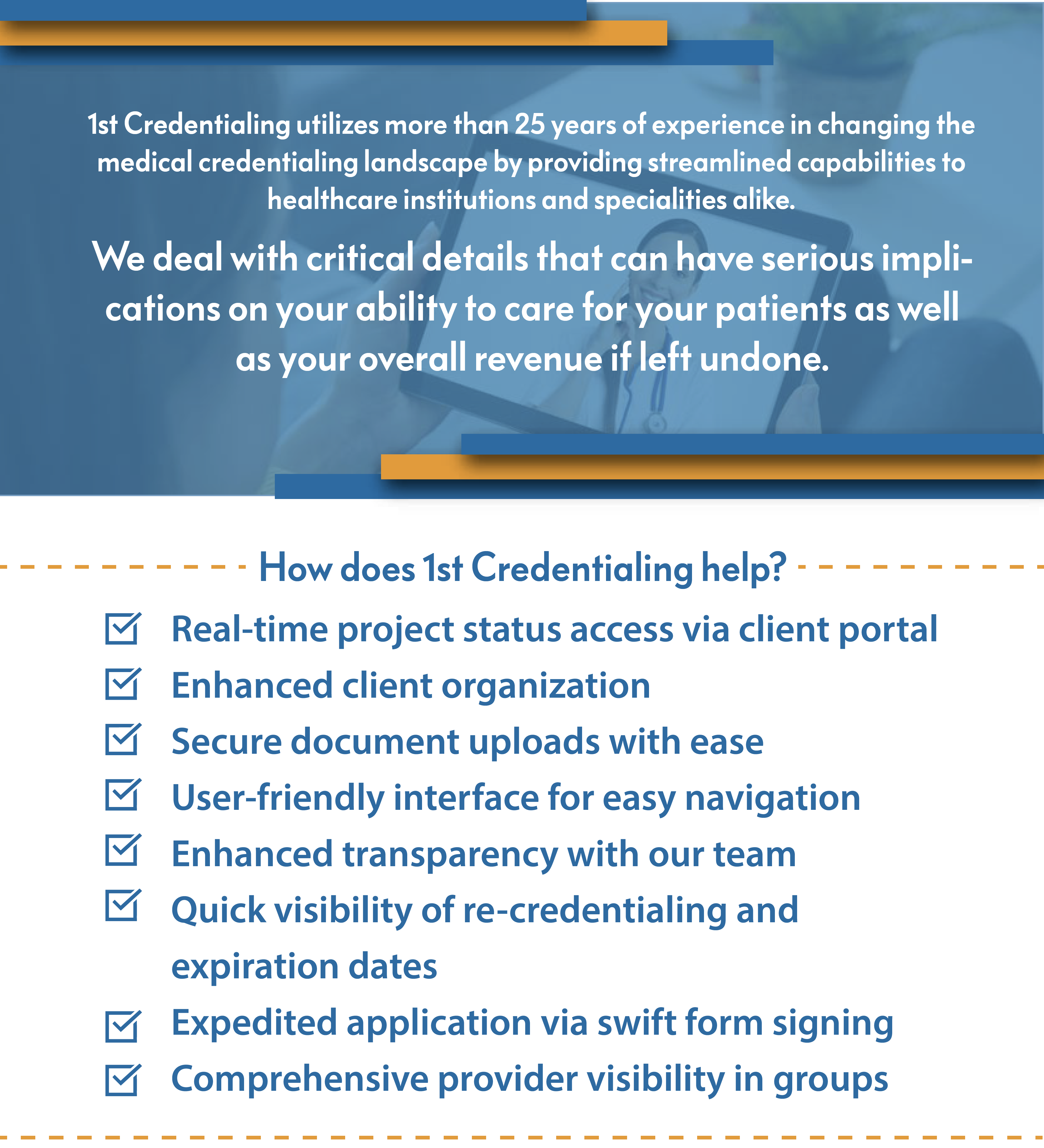 How does 1st Credentialing help?